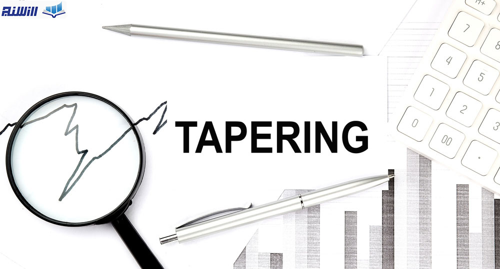 تیپرینگ Tapering چیست؟ تاثیر تیپرینگ بر ارز دیجیتال